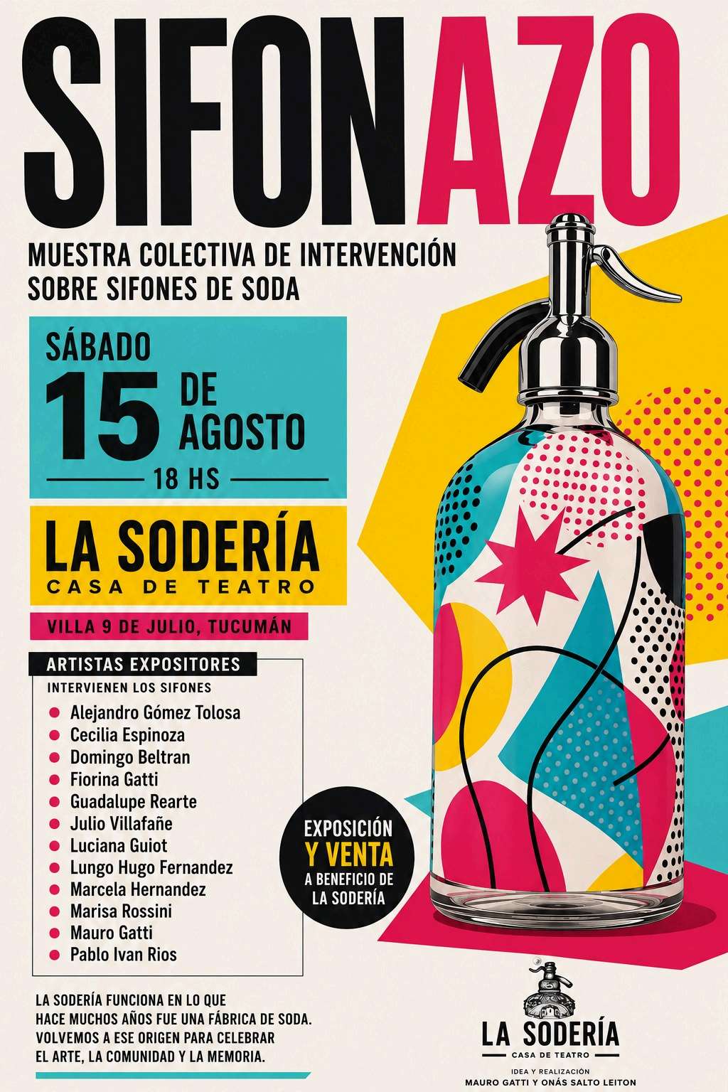 Afiche de Sifonazo: el logotipo arriba, la fecha y la sede en bloques de color y un sifón intervenido a la derecha.